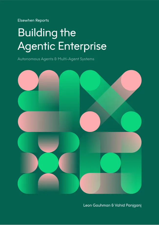 Cover image for Building the Agentic Enterprise